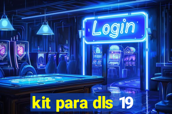 kit para dls 19